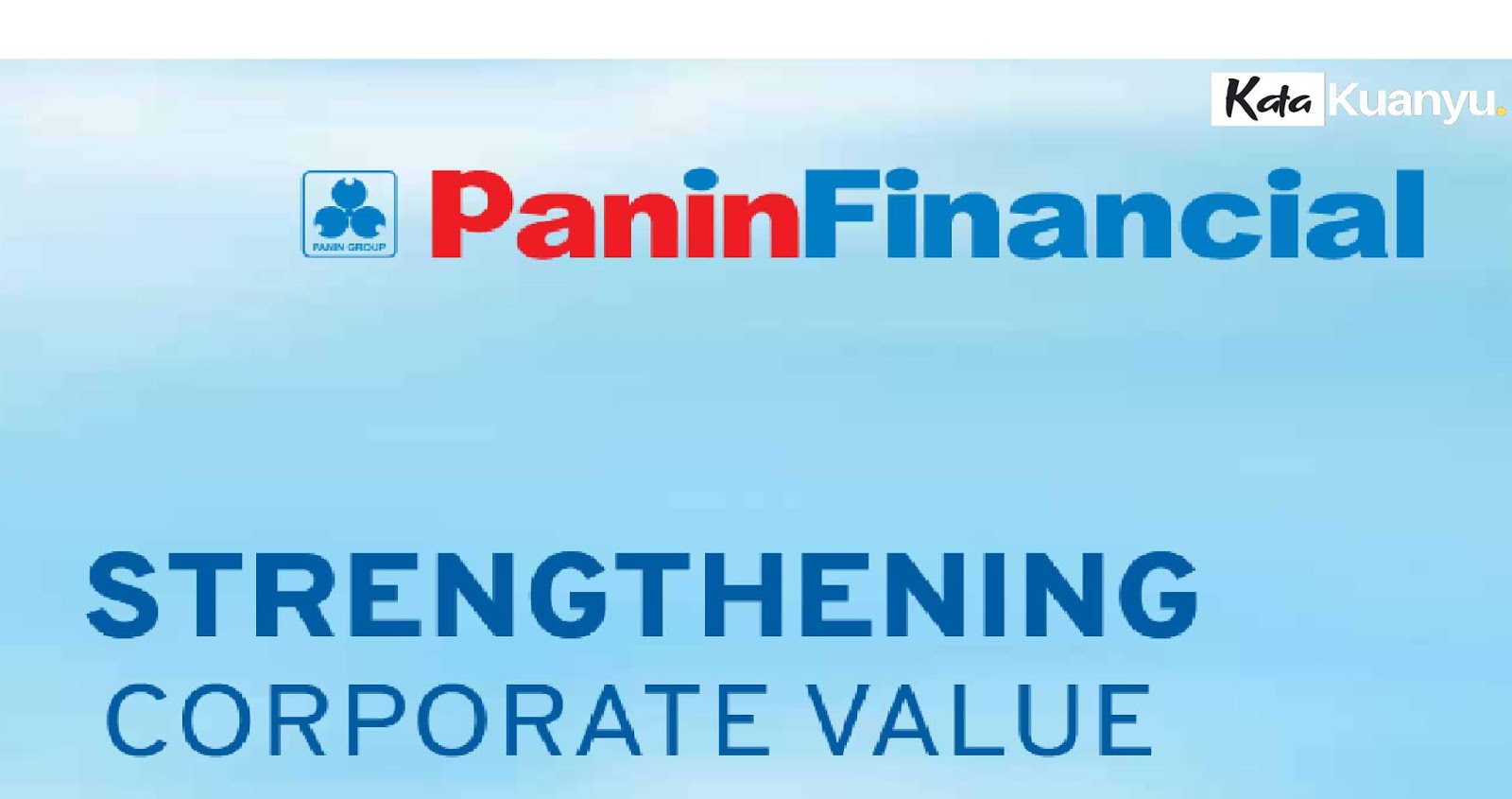 Fundamental saham PNLF ( PT Panin Financial Tbk ) - Kata Kuan Yu