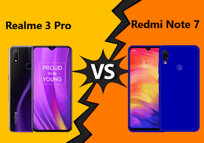 Realme 3 Pro vs Redmi Note 7 Realme 3 Pro vs Redmi Note 7