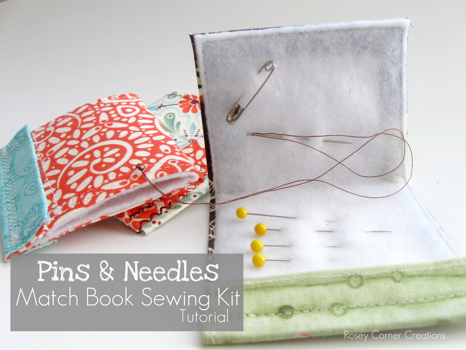 Rosey Corner Creations Pins & Needles, Matchbook Sewing Kit Tutorial