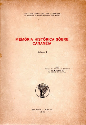 “Memória Histórica Sobre Cananéia”, volume I (1963).