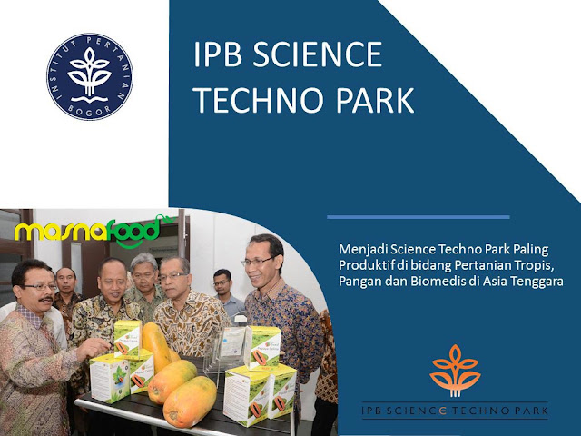 IPB Science Techno Park - Kawasan Inovasi Pertanian, Pangan & Biosains di Bogor
