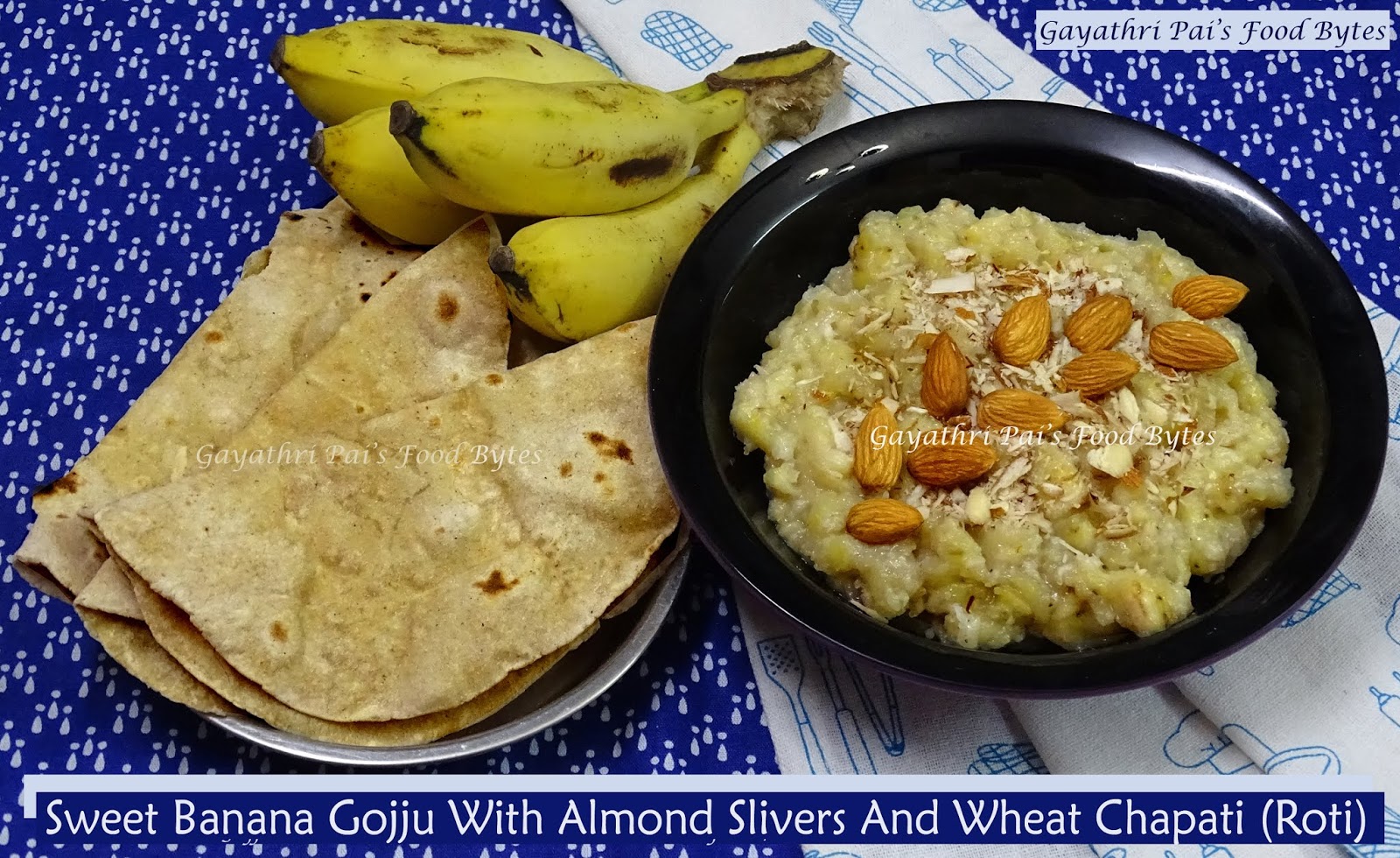 Gayathri Pai's Food Bytes Cardamom Flavored Sweet Banana Gojju with
