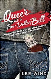 Queer as a Five-Dollar Bill