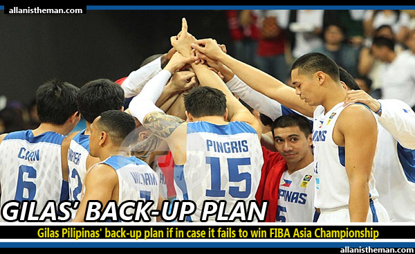 Gilas Pilipinas' back-up plan if in case it fails to win FIBA Asia Championship 