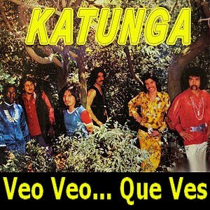 Katunga – Veo Veo… Que Ves