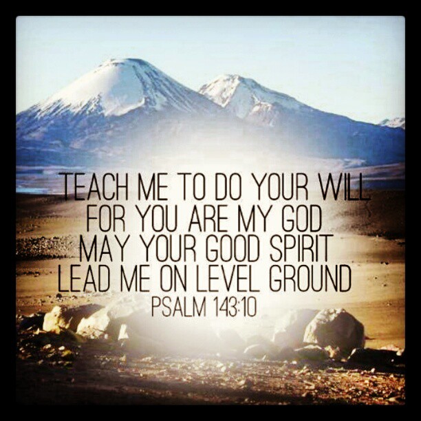  the promises of destiny teach me to do your will 