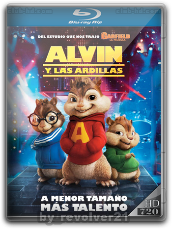 Alvin and the Chipmunks (2007) m-720p Dual Latino-Ingles [Subt. Esp] (Animacion - Comedia)