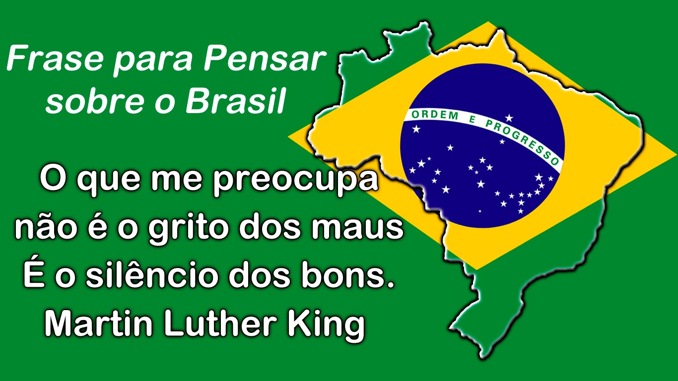 Semana da Pátria - Frases sobre o Brasil - Frases Curtas