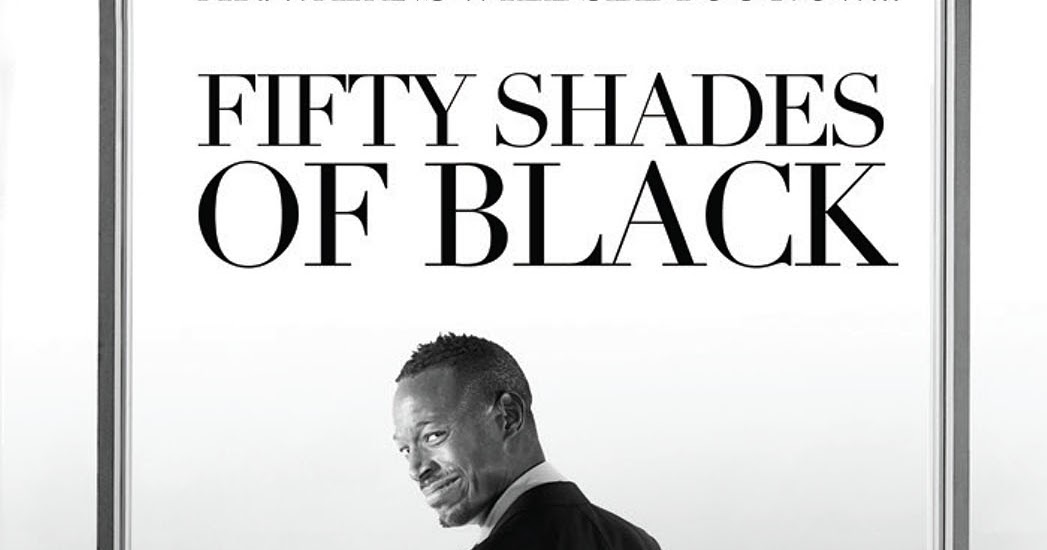 Fifty Shades Of Black Full Movie Download In Hindi Dubbed ZIANZ STREAMING MOVIE: FIFTY SHADES Of BLACK