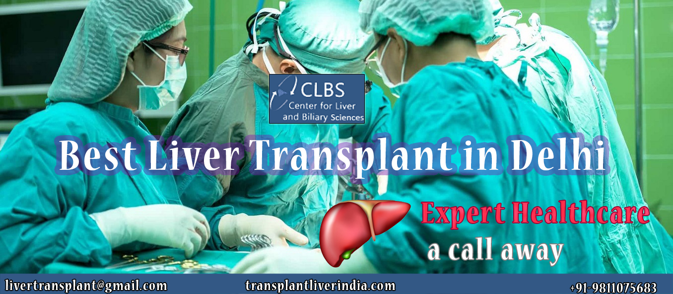 Best Liver Transplant Hospital in Delhi Ads Mantra