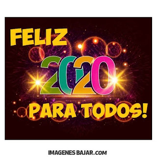 Deseos para Año Nuevo 2020 Imágenes de Felices Fiestas. Tarjetas de muchos colores para enviar por WhatsApp