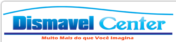DISMAVEL CENTER: Melhor loja para a reforma ou construção da sua casa