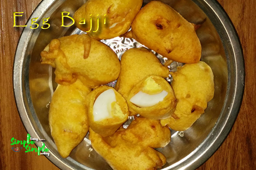 Simple Living Simple Cooking Egg Bajji/Egg Pakoda/Egg fritters