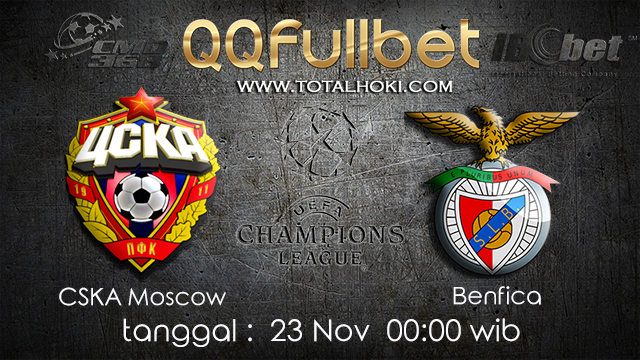 PREDIKSIBOLA - PREDIKSI TARUHAN BOLA CSKA MOSCOW VS BENFICA 23 NOVEMBER 2017 (UEFA CHAMPIONS LEAGUE)