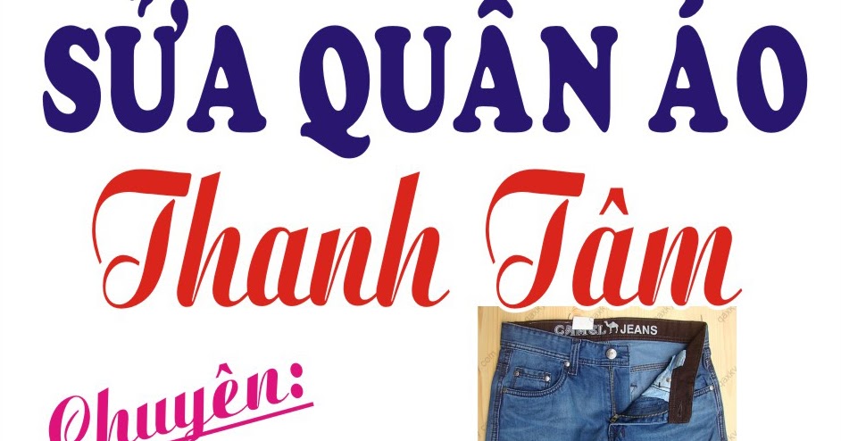 Tiệm Sửa Quần Áo Thanh Tâm: Bảng Hiệu Sửa Quần Áo