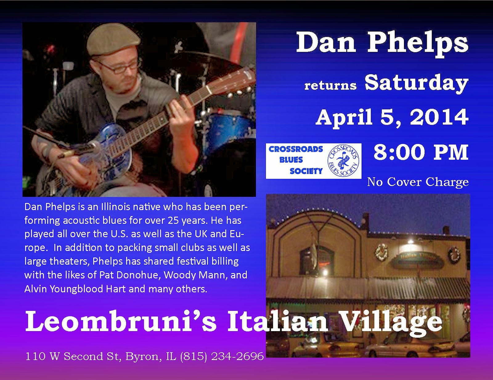 Crossroads Blues Society News Dan Phelps returns to Leombruni's Saturday April 5th