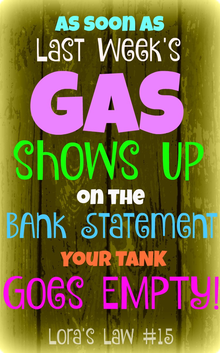 Empty Gas Tank Quotes Lora's Law 15 Adventures of Kids Creative Chaos