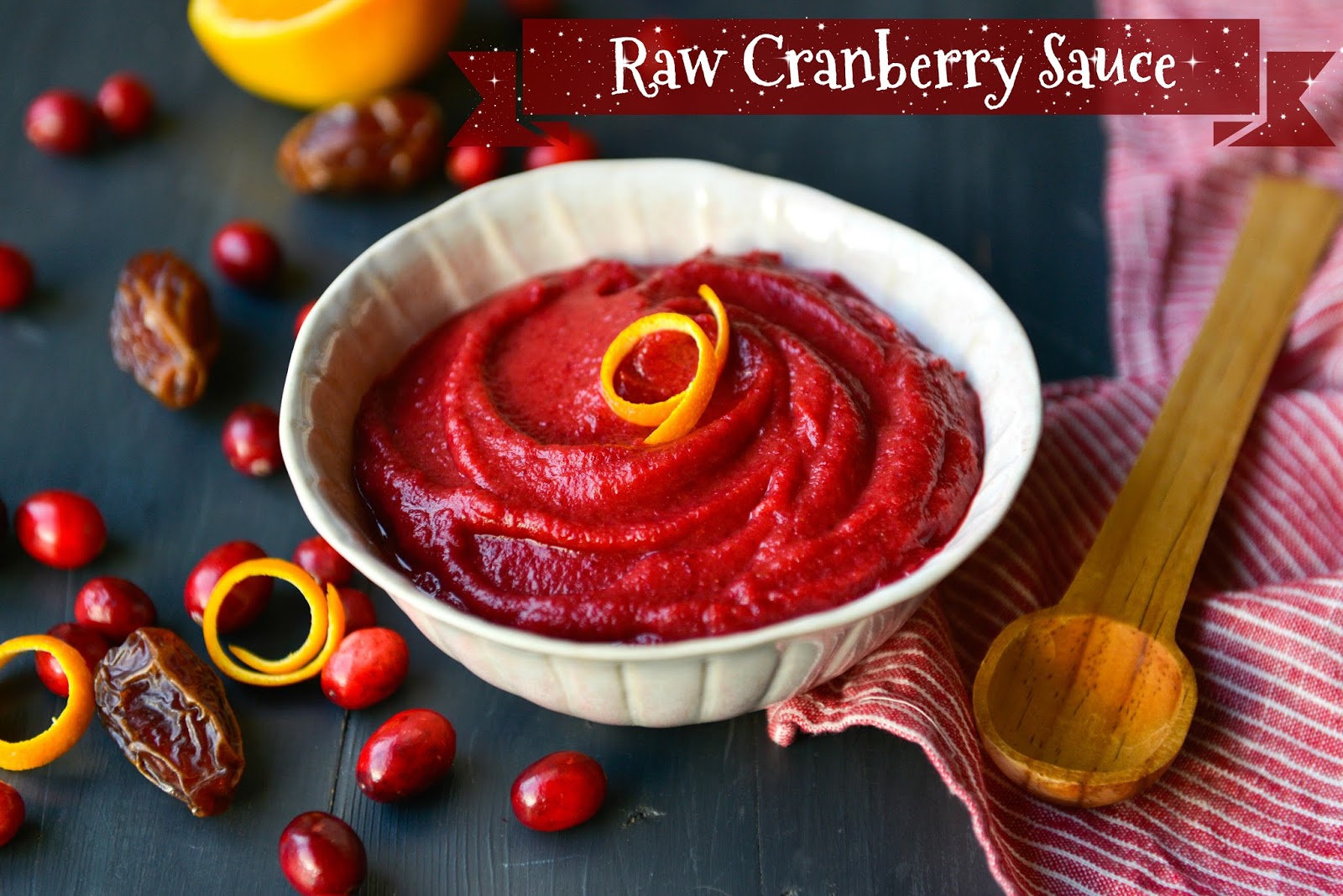 Nourishing Meals® Raw Cranberry Sauce So Easy! (vegan, sugarfree)