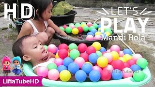 Mainan Anak ❤ Asiknya Bermain Air & Mandi Bola - Kids Pool Fun Balls 