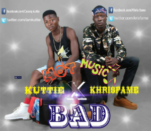 DOWNLOAD MP3: KhrisFame × Kuttie – Bad (Prod. By S’Bling) - 9jaupdate