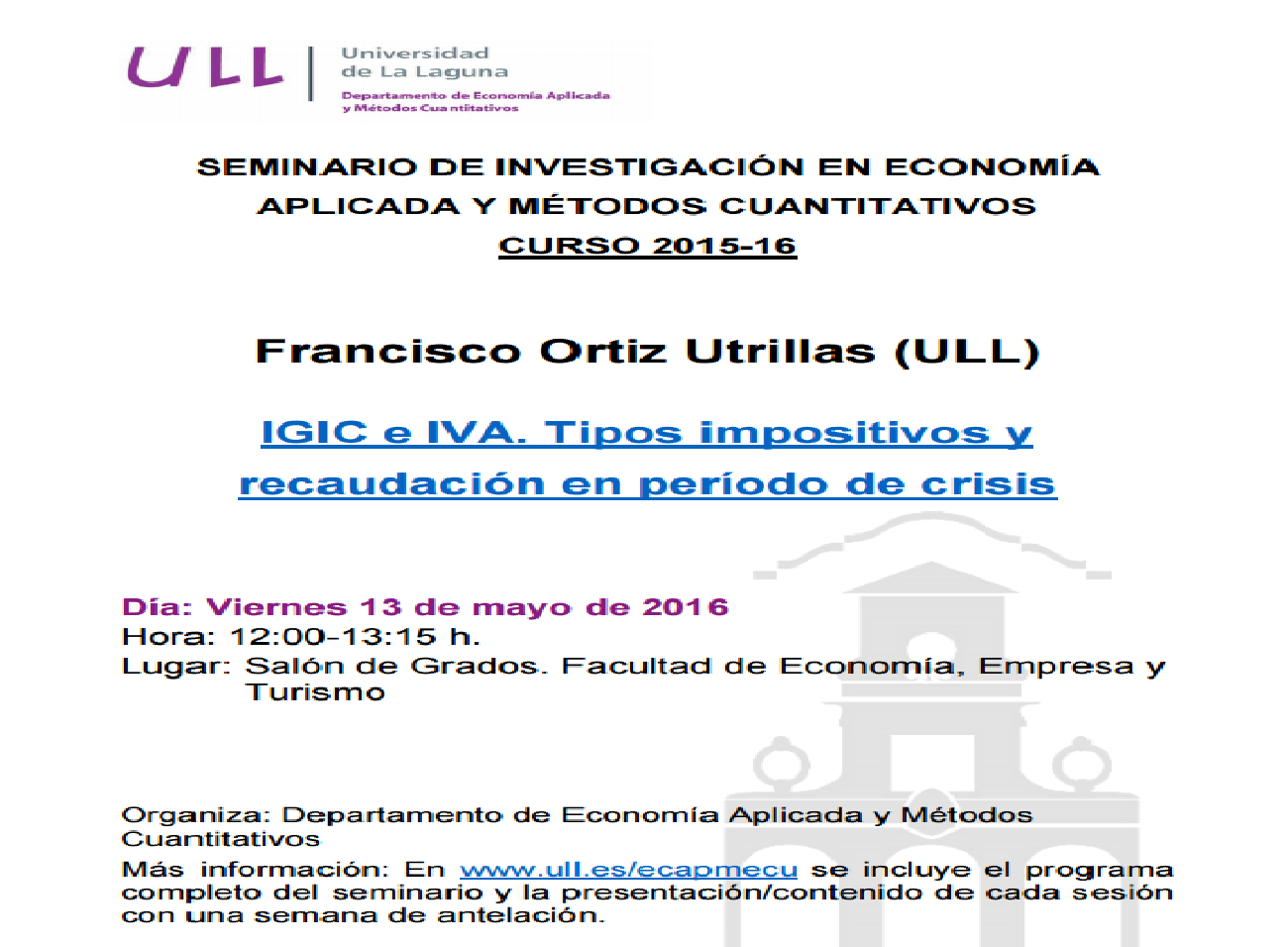 Biblioteca de Economía, Empresa y Turismo Seminario "IGIC e IVA. Tipos