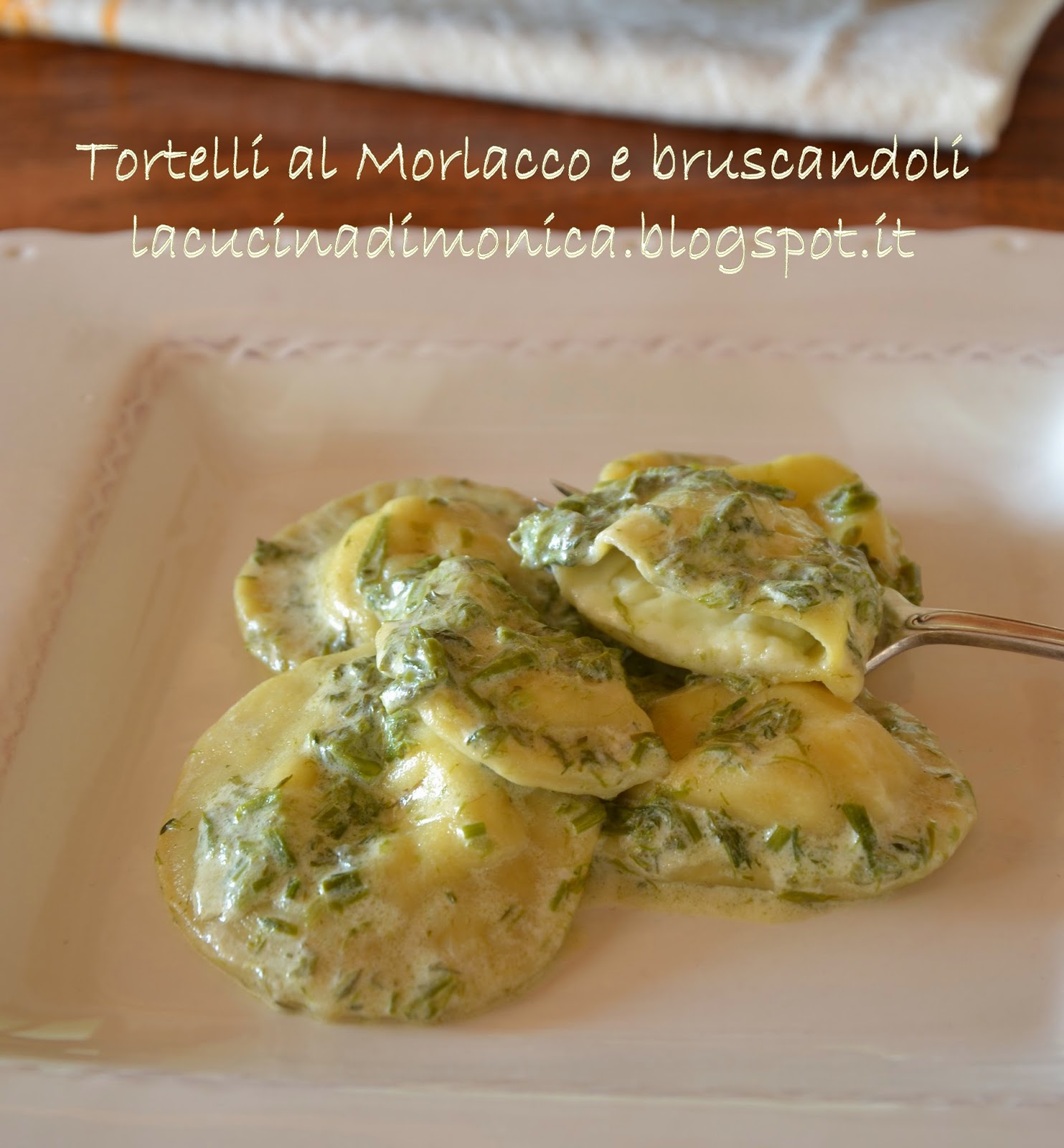 tortelli al morlacco e bruscandoli