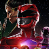 Blu-Ray do novo filme de Power Rangers será lançado no segundo semestre
