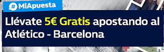 William Hill 5 euros gratis promocion #MiApuesta Atletico vs Barcelona 14 octubre William Hill 5 euros gratis promocion #MiApuesta Atletico vs Barcelona 14 octubre