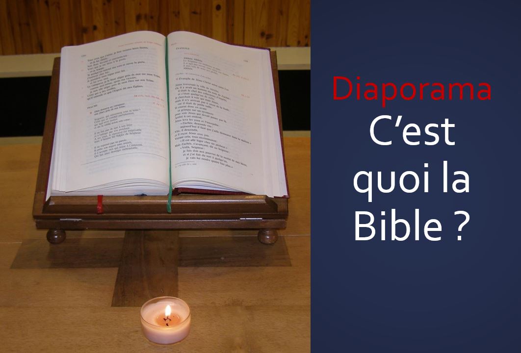 Diaporama c'est quoi la Bible