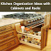 Kitchen Organization Ideas with Cabinets and Racks