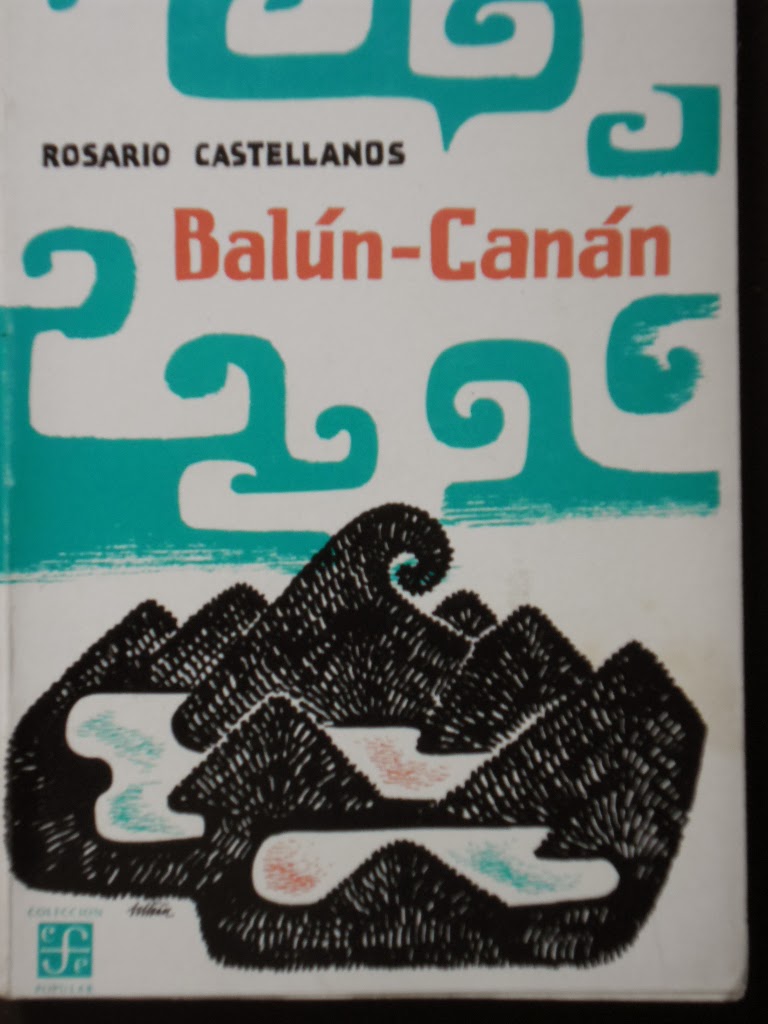 LA PLUMA LIBROS BALUN CANAN ROSARIO CASTELLANOS