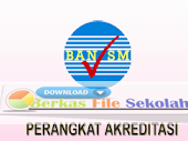 Dokumen Persiapan Menghadapi Akreditasi Sekolah (Berkas File Sekolah) Dokumen Persiapan Menghadapi Akreditasi Sekolah (Berkas File Sekolah)