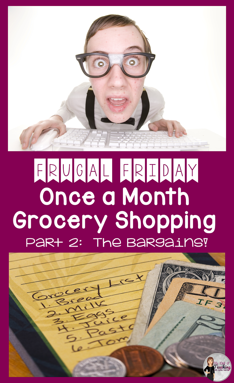 My Kind of Teaching OnceaMonth Grocery Shopping Part 2