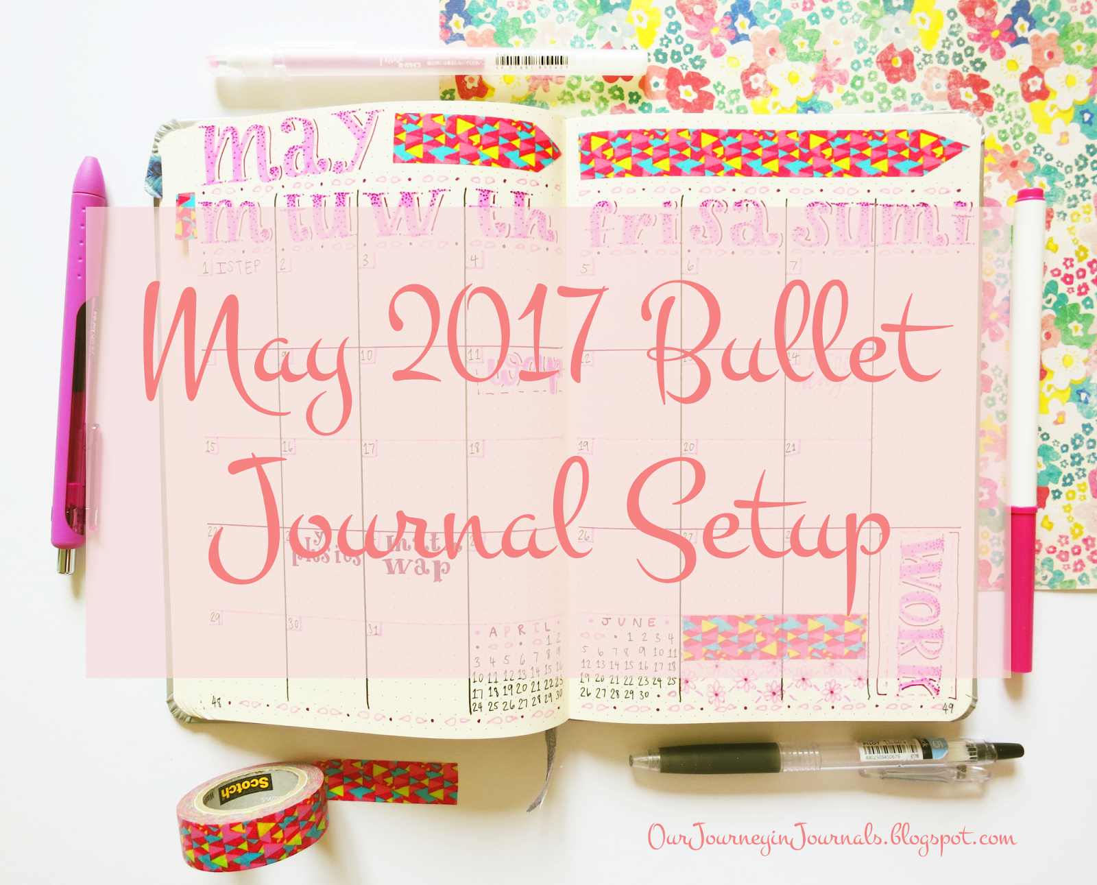 Our Journey In Journals May 2017 Bullet Journal Setup