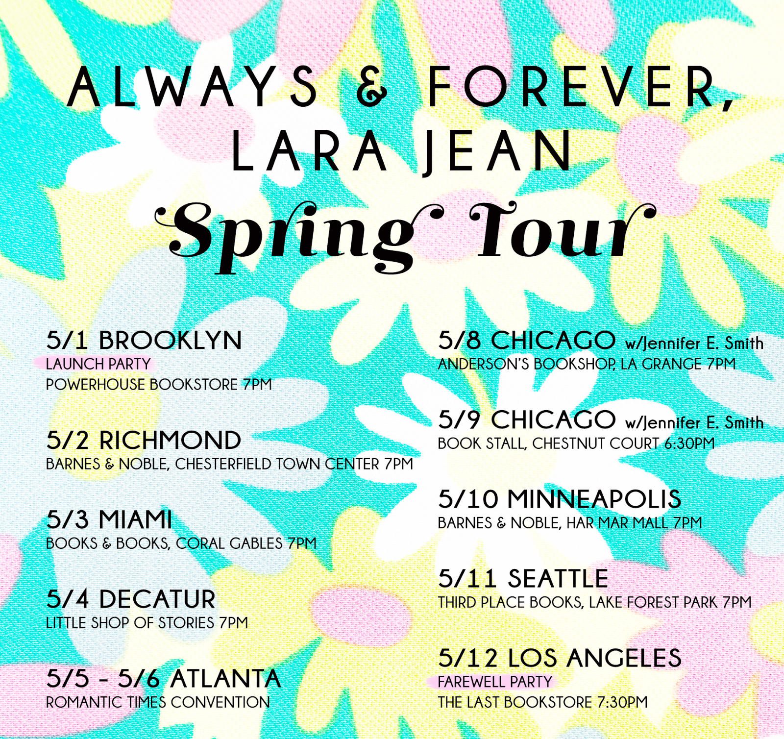 Dear Jenny Han Always And Forever Lara Jean Spring Tour