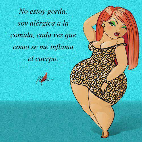 No estoy gorda (Humor) Imagenes y Carteles No estoy gorda (Humor) Imagenes y Carteles