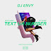 DJ Envy - Text Ur Number (Feat. DJ Sliink & Fetty Wap)