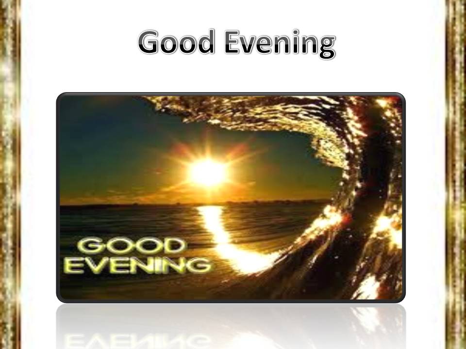 Hello Friends Good Evening Whatsapp Images
