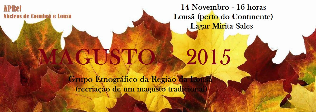 Núcleos APRe! de Coimbra e Lousã, Magusto 2015