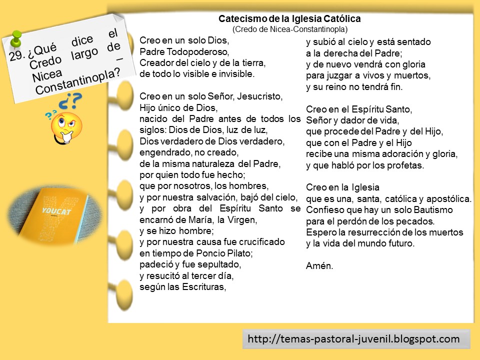 YOUCAT 029 ¿Qué dice el Credo largo de Nicea Constantinopla? Temas de Pastoral Juvenil Temas