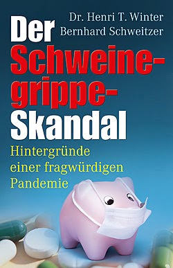  Der Schweinegrippe Skandal