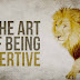 The Art Of Being Assertive