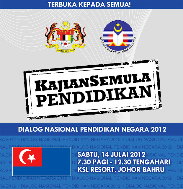 mknace unlimited™ | DIALOG NASIONAL PENDIDIKAN NEGARA 2012 JOHOR