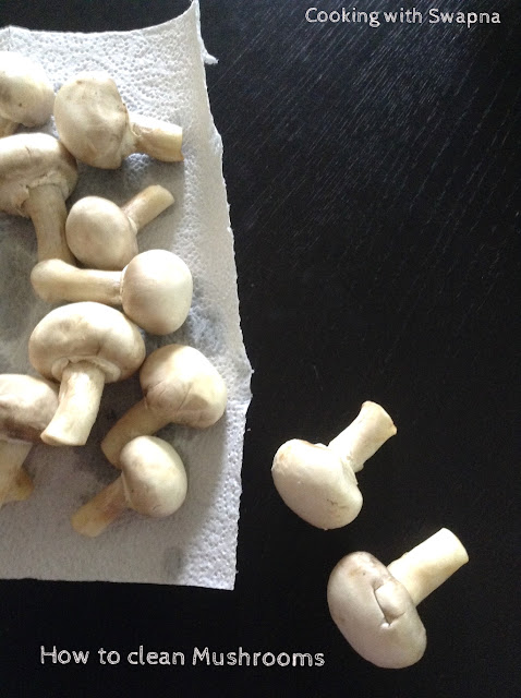 cooking with swapna how to clean mushrooms cooking with swapna how to clean mushrooms