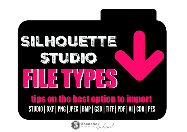 Silhouette Studio File Type, Silhouette Studio File Not Supported error, silhouette studio convert pdf, convert pdf to silhouette studio, open jpeg in Silhouette Studio, open SVG in Silhouette Studio, Open AI in Silhouette Studio, DXF file, silhouette cameo beginner tutorial