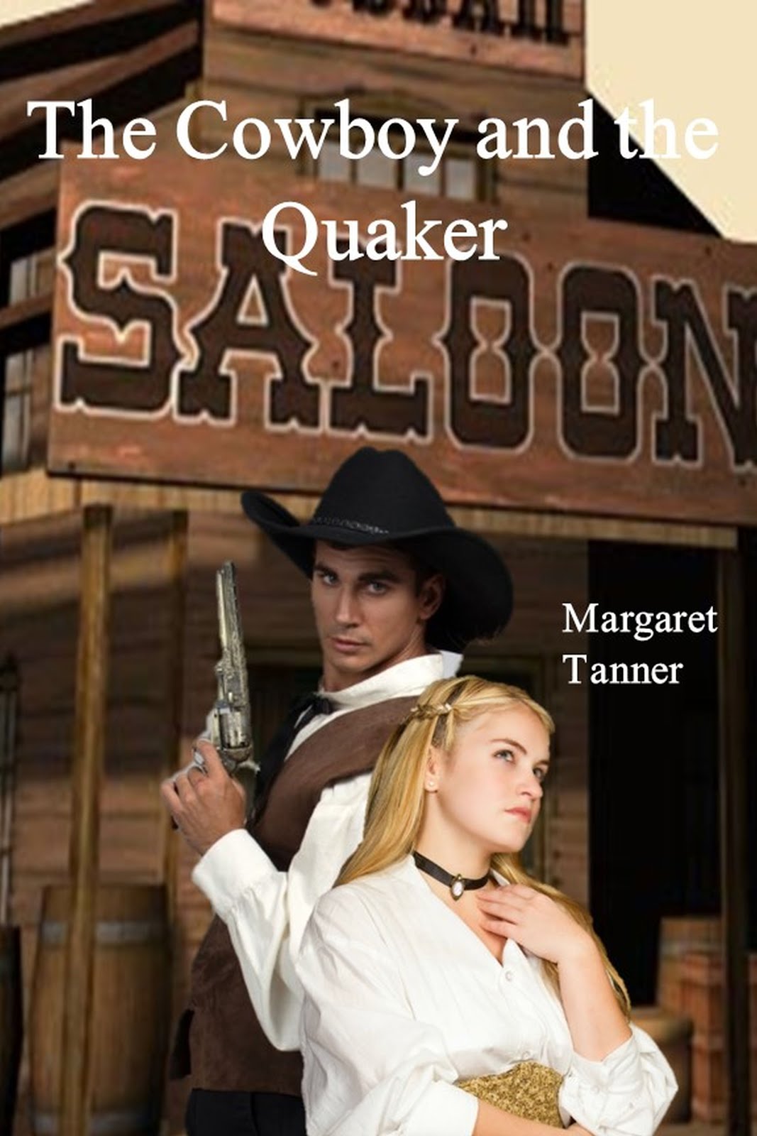 The Cowboy And the Quaker