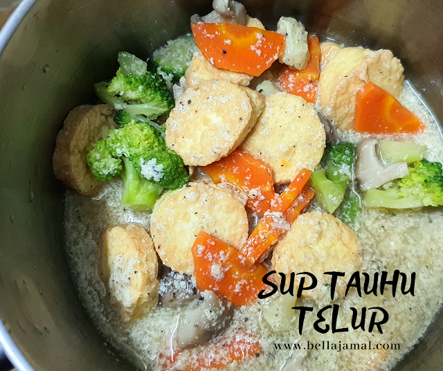 Cara Masak Tauhu Telur Sup malaysric Cara Masak Tauhu Telur Sup malaysric
