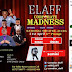Akpororo, Samini and more for Elaff Corporate Madness