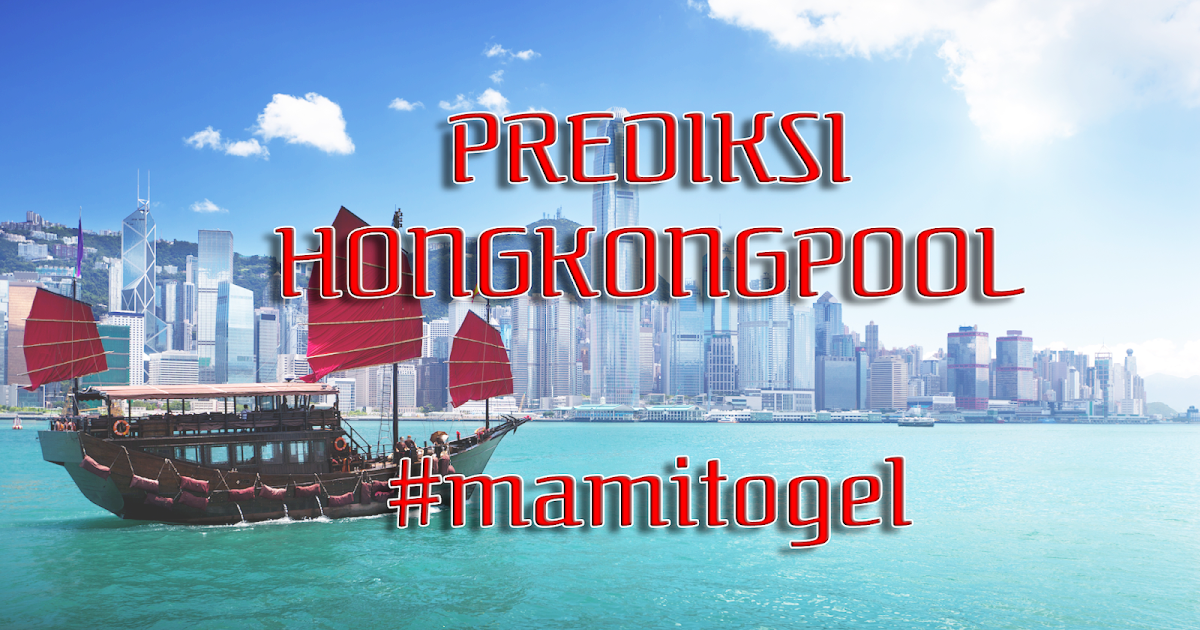 Prediksi Togel HONGKONG POOL 04 Juni 2019 MAMI TOGEL