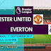 Prediksi Bola : Manchester United Vs Everton , Minggu 17 September 2017 Pukul 22.00 WIB @ RCTI